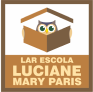 Lar Escola Luciane Mary Paris